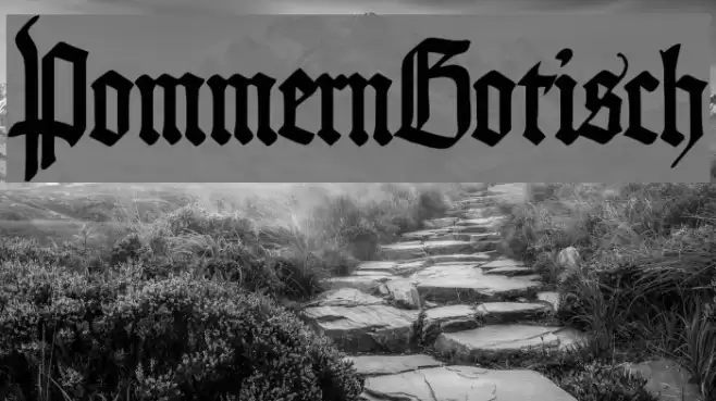 PommernGotisch Font examples