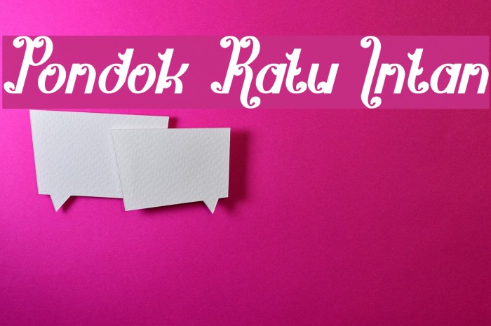 Pondok Ratu Intan Font examples