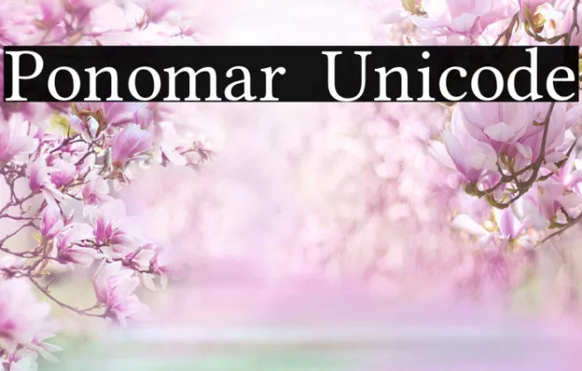Ponomar Unicode Example 1