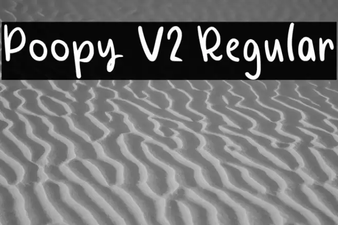 Poopy V2 Regular Font examples