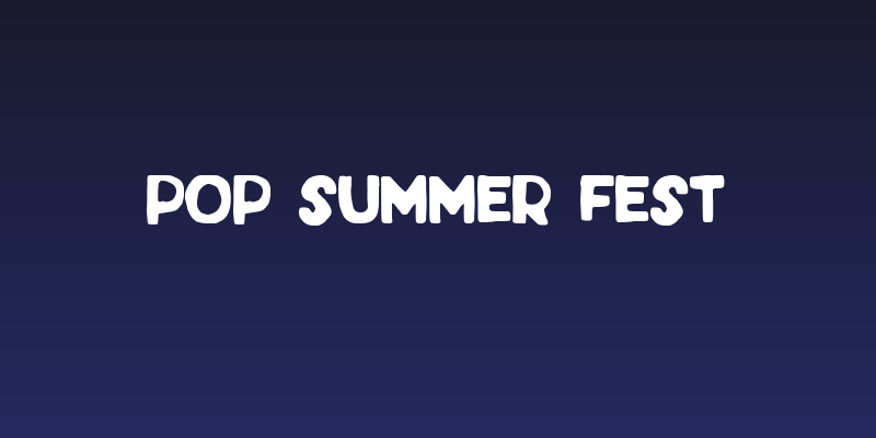 Pop Summer Fest Social Header
