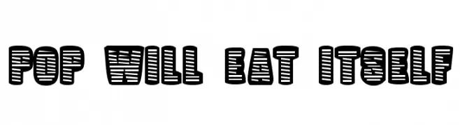 Pop Will Eat Itself  baixar fontes gratis