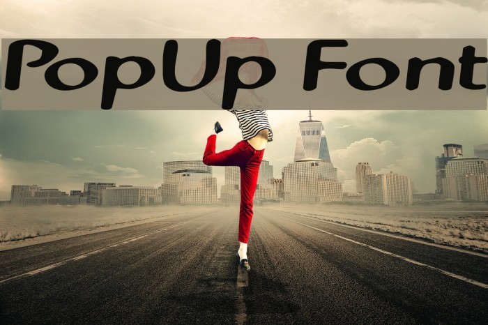 PopUp Font examples