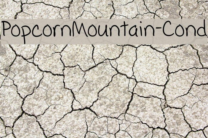 PopcornMountain-Cond Font examples