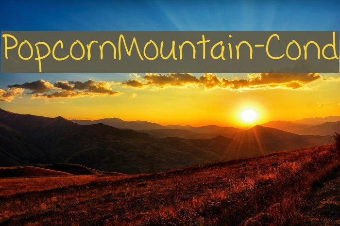 PopcornMountain-Cond Font examples