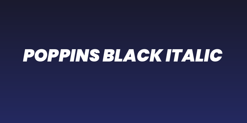 Poppins Black Italic Social Header