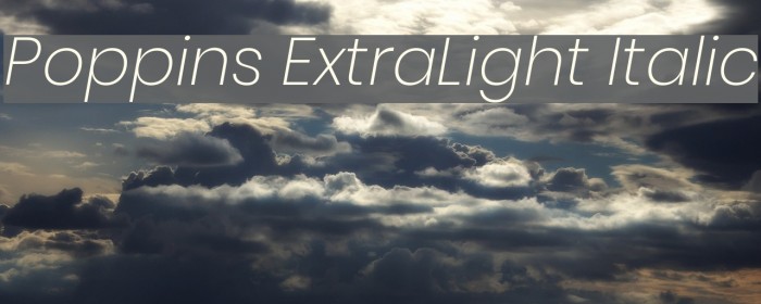 Poppins ExtraLight Italic Polices examples
