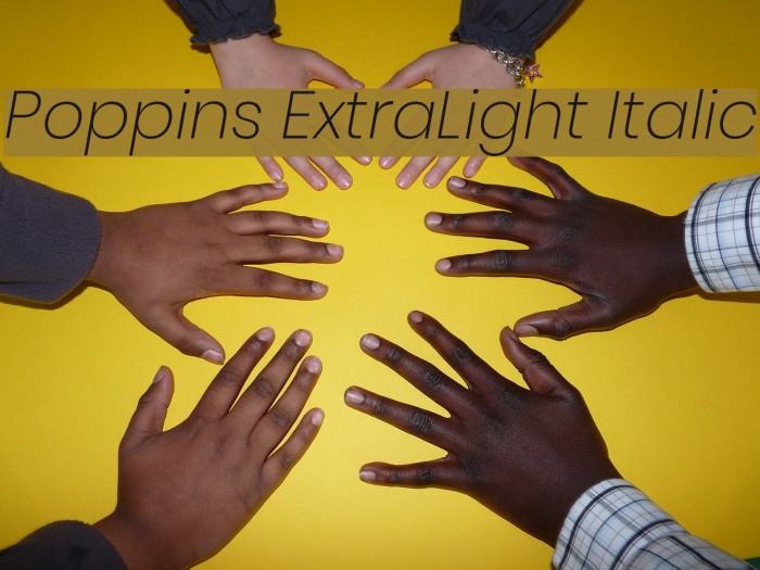 Poppins ExtraLight Italic Polices examples