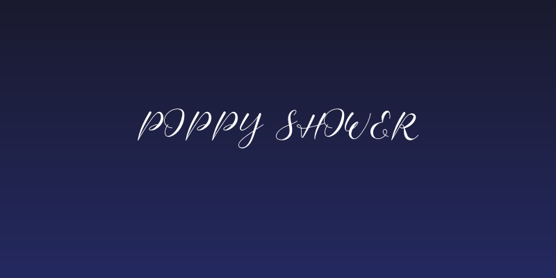 Poppy Shower Social Header