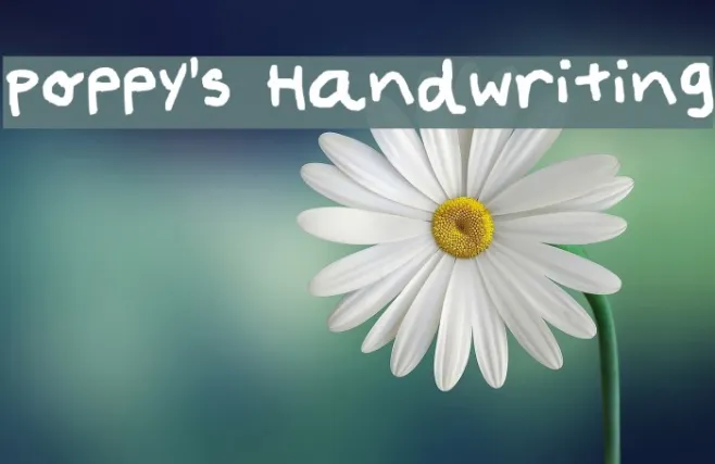 Poppy's Handwriting Example 1