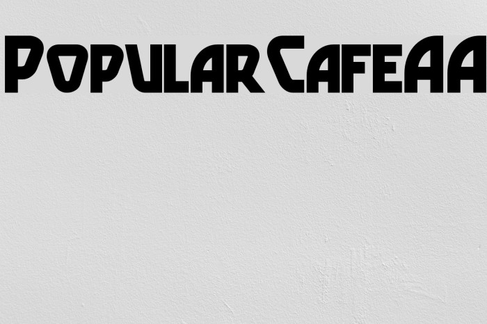 PopularCafeAA Font examples