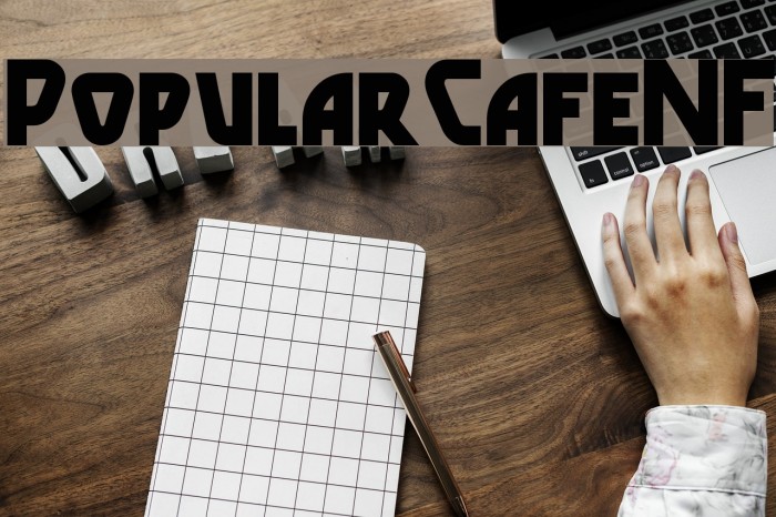 PopularCafeNF Font examples