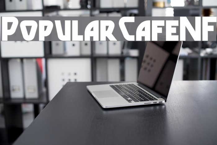 PopularCafeNF Font examples