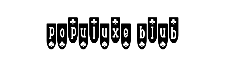 Populuxe Blub Font