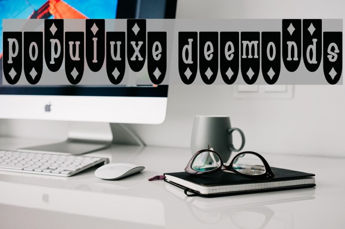 Populuxe Deemonds Example 2