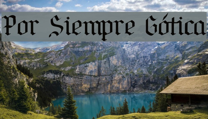 Por Siempre Gótica Font examples