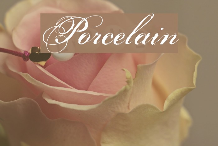 Porcelain Font examples