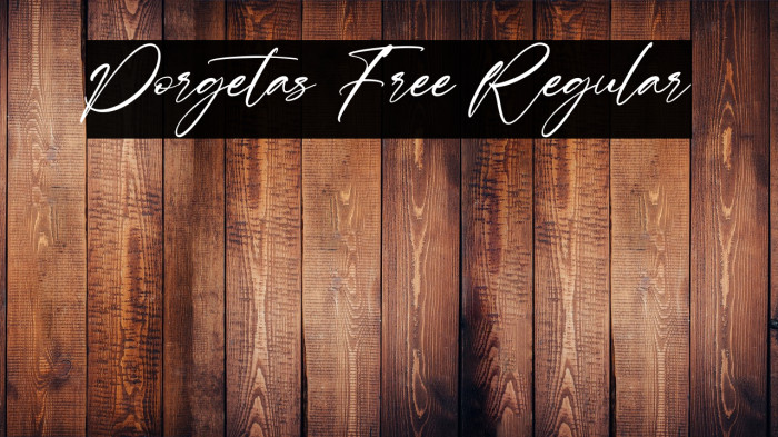 Porgetas Free Regular Fonte examples