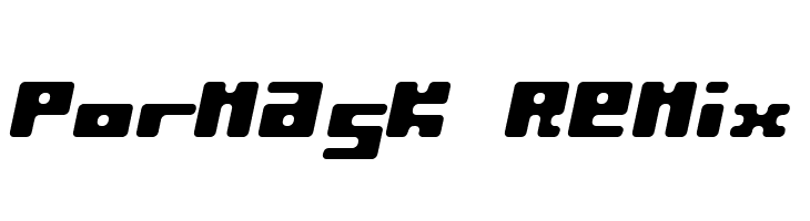 Pormask Remix  baixar fontes gratis