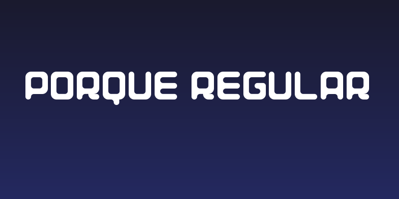 Porque Regular Social Header