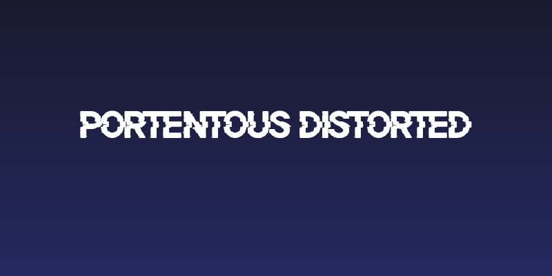 Portentous Distorted Social Header