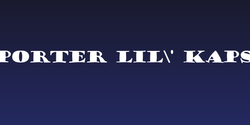 Porter Lil' Kaps Social Header