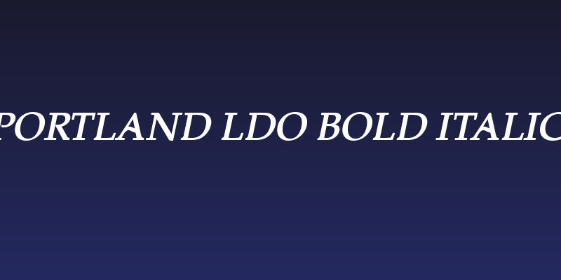 Portland LDO Bold Italic Social Header
