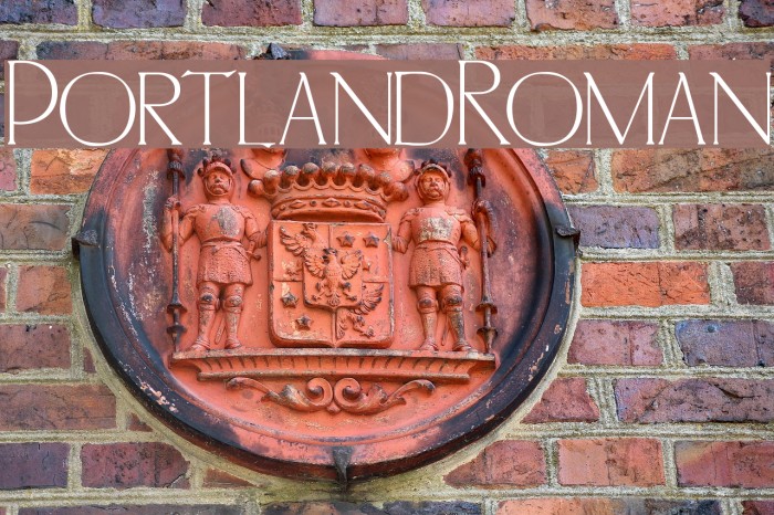 PortlandRoman Polices examples