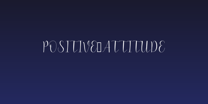 Positive-Attitude Social Header