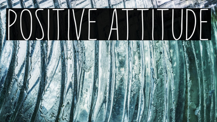 Positive Attitude Example 2