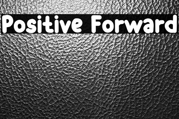 Positive Forward Example 2