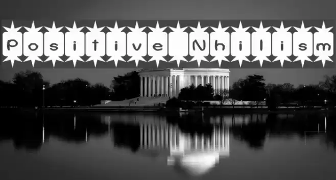 Positive Nhilism Font examples