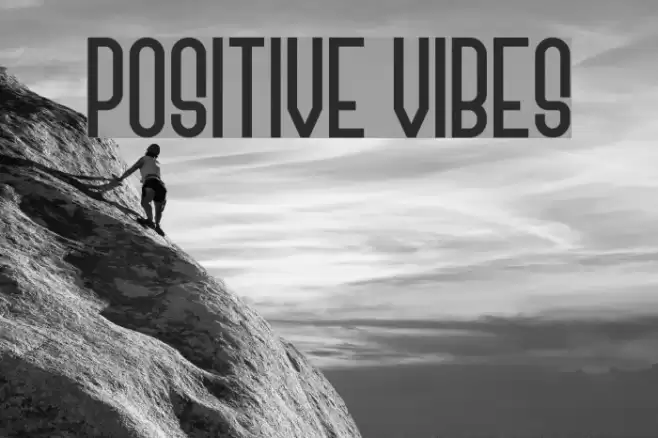 Positive Vibes Fuentes examples