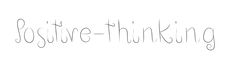 Positive-thinking Font