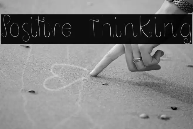 Positive thinking Font examples