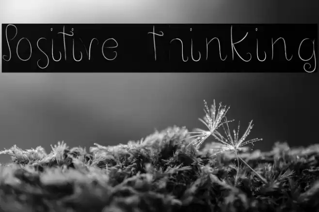 Positive thinking Font examples