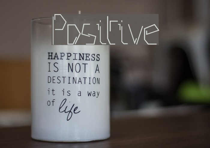Positive Font examples