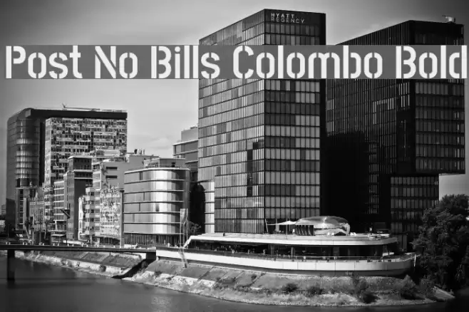 Post No Bills Colombo Bold Font examples