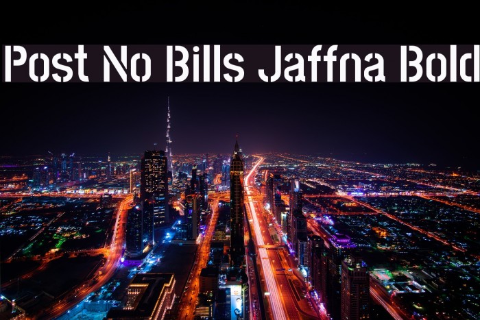 Post No Bills Jaffna Bold Font examples