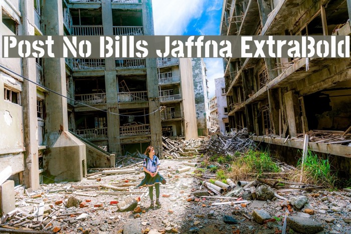 Post No Bills Jaffna ExtraBold Schriftart examples