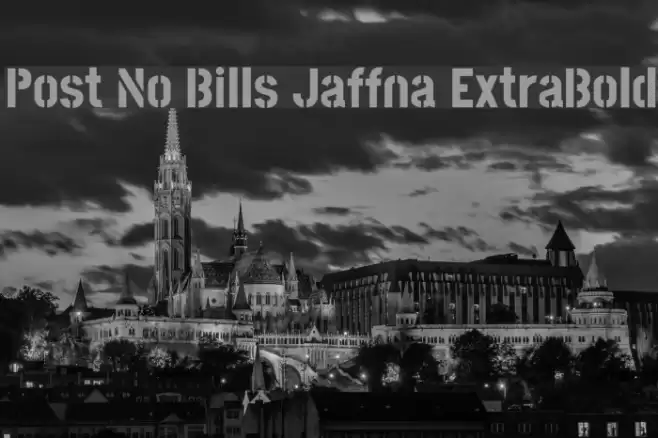 Post No Bills Jaffna ExtraBold Schriftart examples