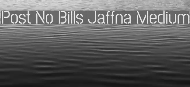 Post No Bills Jaffna Medium Font examples