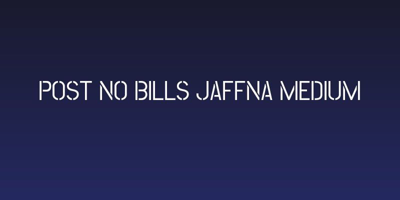 Post No Bills Jaffna Medium Social Header