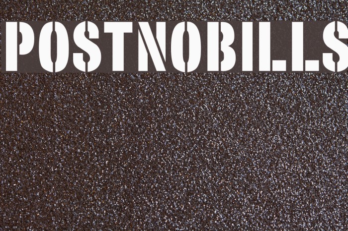 PostNoBills Font examples