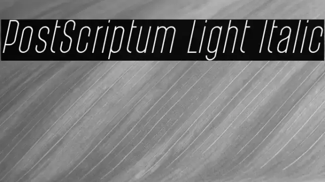 PostScriptum Light Italic Font examples