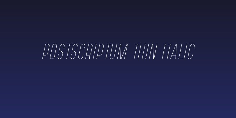 PostScriptum Thin Italic Social Header