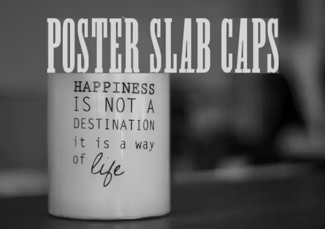 Poster Slab Caps Font examples