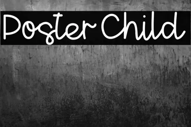 PosterChild Font examples