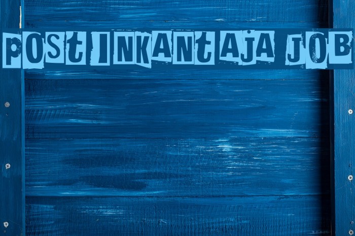 Postinkantaja Job Font examples