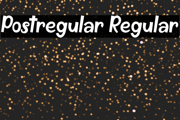 Postregular Regular Example 1